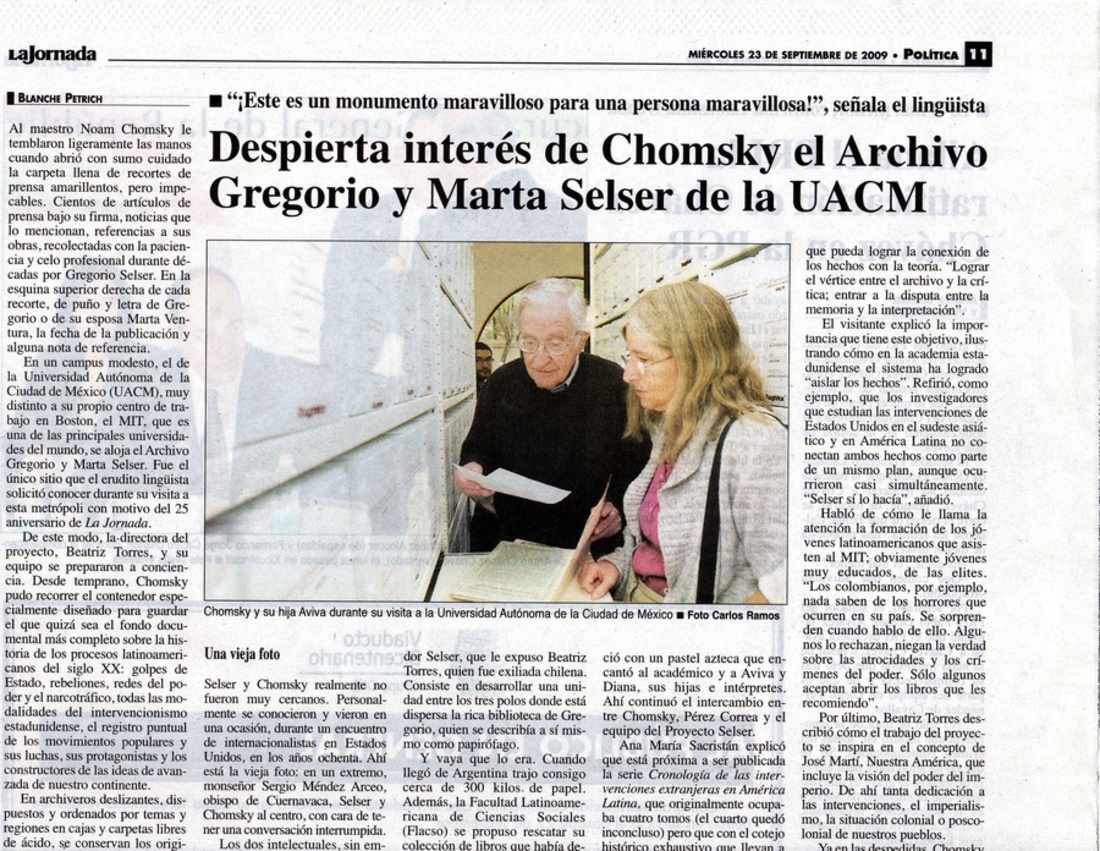 <p>Nota de Blanche Petrich publicada en La Jornada sobre la visita de Noam Chomsky al CAMeNA (23 de septiembre de 2009).</p>